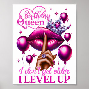 Affiche Anniversaire Reine Je ne vieillis pas Je niveau ve