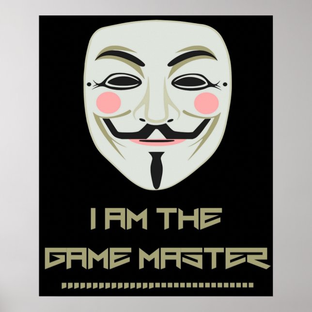 Affiche Anonyme I Am Game Master PZ1 Project Zorgo (Devant)