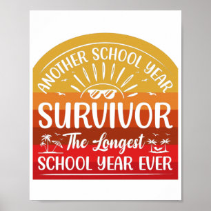 Affiche Another School Year Survivor Funny School