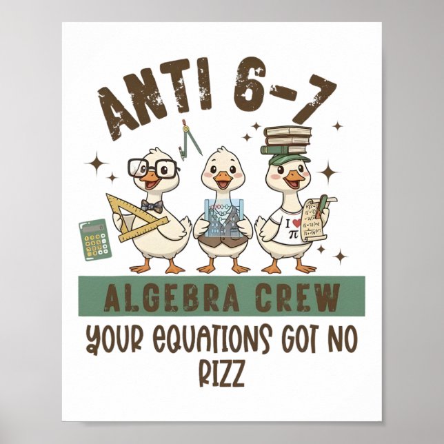 Affiche Anti 6-7 Algebra Crew Math Teacher Your Equation G (Devant)