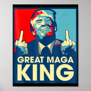 Affiche Anti Biden Le Grand Maga King amusant Trump Ultra 