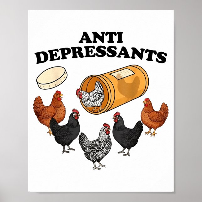 Affiche Anti Depressants Chicken  (Devant)
