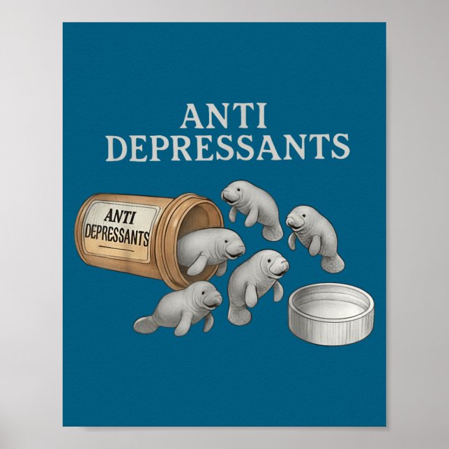 Affiche Anti Depressants Manatees  (Devant)