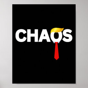 Affiche Anti Donald Trump Président du Chaos Anti-trump Pr