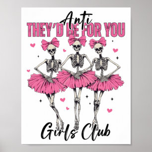Affiche Anti Ils Seraient Pour Vous Les Filles Club Skelet