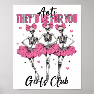 Affiche Anti Ils Seraient Pour Vous Les Filles Club Skelet