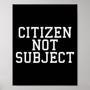 Affiche Anti royal citoyen non sujet gauchiste abolir le