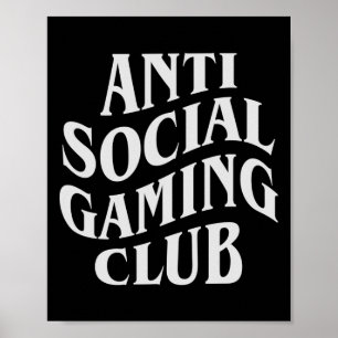 Affiche Anti Social Gaming Club Funny Joueur Vidéo