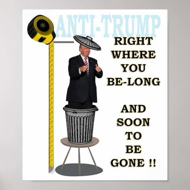 Affiche Anti Trump / A droite là où vous êtes long, (Devant)
