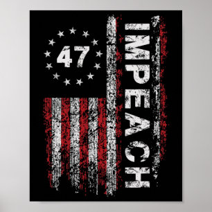 Affiche Anti Trump Impeach 47 Trump 47e Président Drapeau