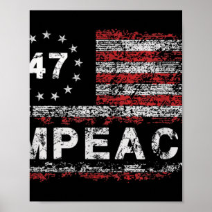 Affiche Anti Trump Impeach 47 Trump 47e Président Drapeau