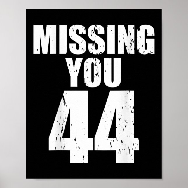 Affiche Anti Trump Missing You 44 Pro Obama Design  (Devant)