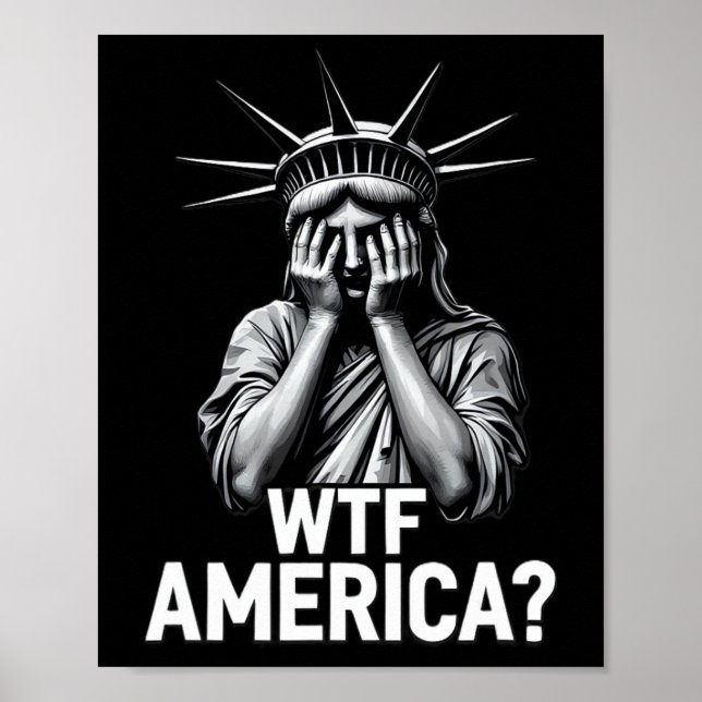 Affiche Anti-trump Politique Et Démocratie Wtf Amérique 2  (Devant)