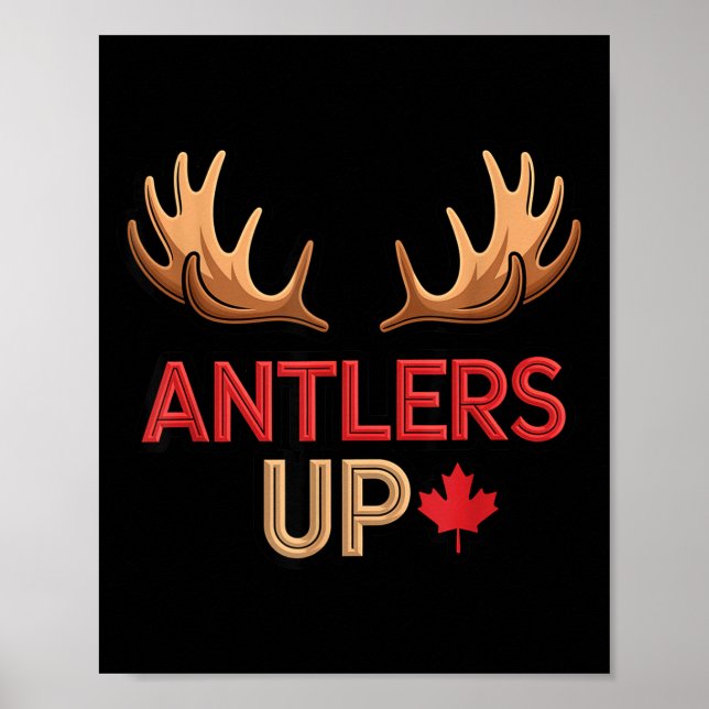 Affiche Antlers Up Canadian Pride Funny Canada Flag Moose  (Devant)