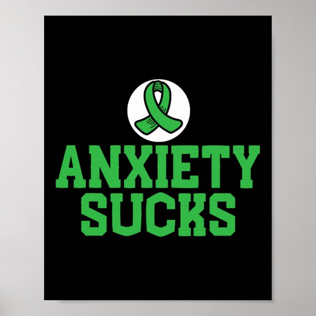 Affiche Anxiety Sucks Mental Health Awareness Support End  (Devant)