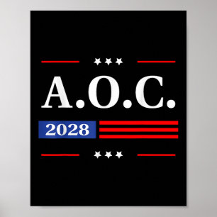Affiche Aoc 2028 A.o.c. 2028 Pour Président American Flag