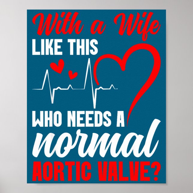 Affiche Aortic Valve Warrior Wife Heart Surgery Valve Repl (Devant)