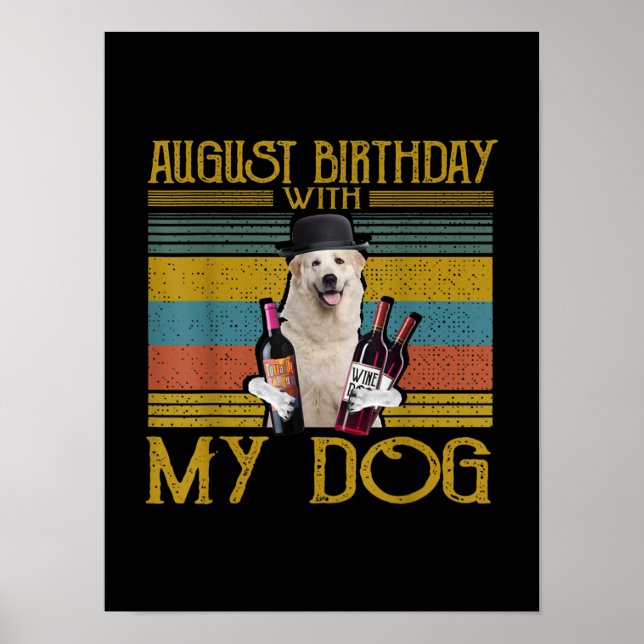 Affiche Août Anniversaire Avec Mon Grand Chien Pyrénées 20 (Devant)