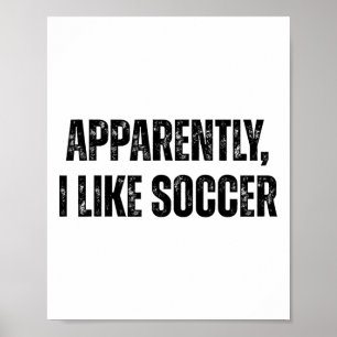 Affiche Apparemment j'aime le football Citation drôle pour