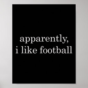Affiche Apparemment j'aime le football drôle