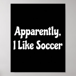 Affiche Apparemment j'aime le football, Saison de football