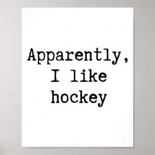 Affiche Apparemment, j'aime le hockey, maman, papa, sœur,