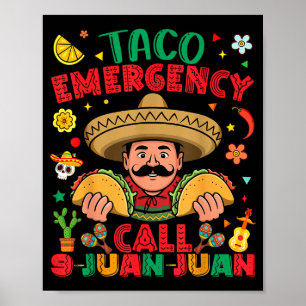 Affiche Appel d'urgence Taco 9 juan juan cinco de mayo