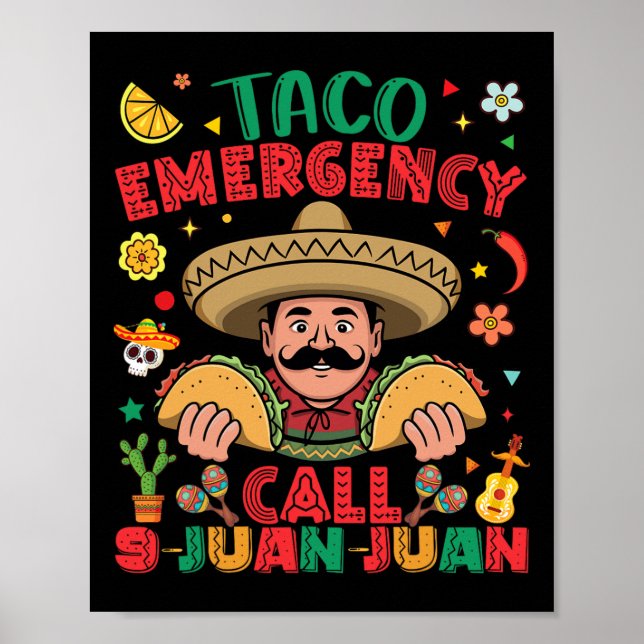 Affiche Appel d'urgence Taco 9 Juan Juan Cinco De Mayo Mex (Devant)