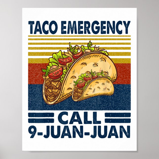 Affiche Appel d'urgence Taco 9 Juan Juan Funny Cinco De Ma (Devant)