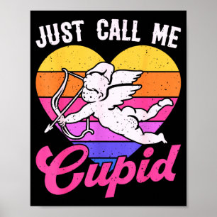 Affiche Appelez-Moi Simplement Cupidon Saint-Valentin Flèc