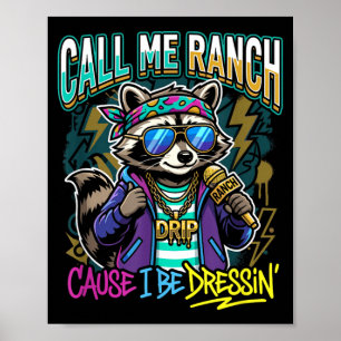 Affiche Appellez-moi Ranch parce que je m'habille Concert 