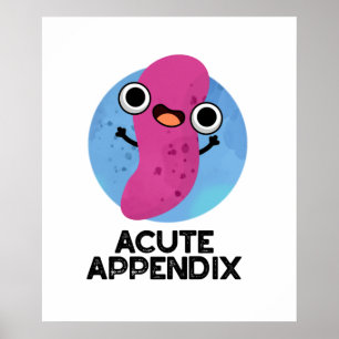Affiche Appendice Aigu Funky Body Parts Pun