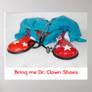 Affiche Apporte-moi Dr Clown Chaussures