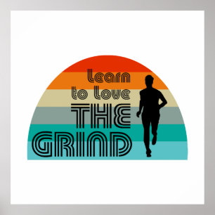 Affiche Apprenez À Aimer Le Grind Running Retro