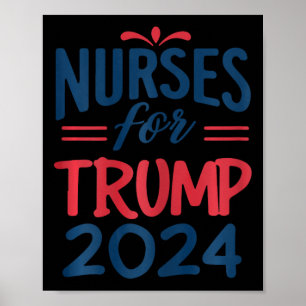 Affiche Appuyer Trump 2024 Réélection des infirmières pour
