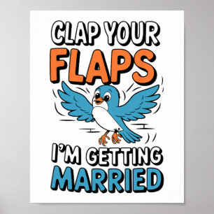 Affiche Appuyez sur vos volets Je me marie Mariage drôle
