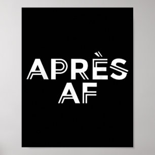 Affiche Apres Af Funny Ski Ski Ski Snowboard SPORT D'Hiver