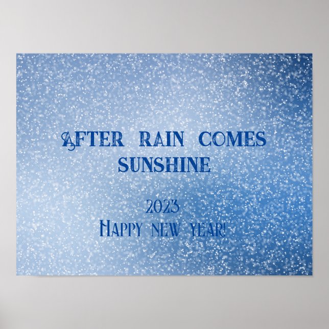Affiche Après la pluie vient le soleil souhaite une affich (Devant)