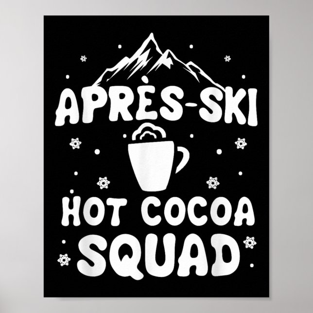 Affiche Apres Ski Cocoa Squad Cute Funny Skieur (Devant)