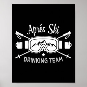 Affiche Apres Ski Dri Team Snow Goggles Skier Dire