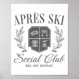 Affiche Apres Ski Social Club Ski de descente Ski de ski S