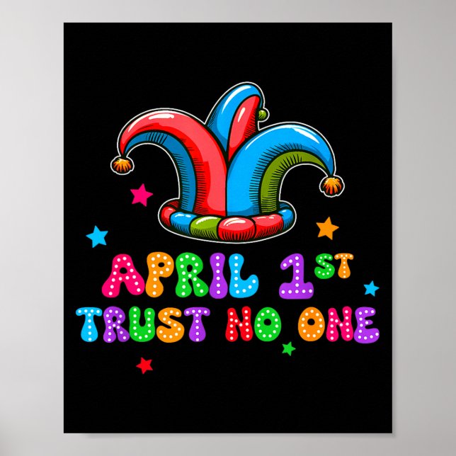 Affiche April Fool's Day Trust April 1st Prank Joke Gift  (Devant)