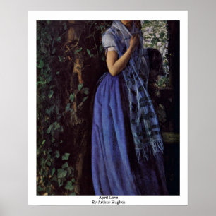 Affiche April Love By Arthur Hughes