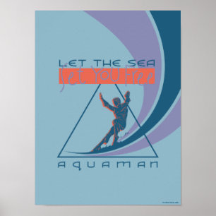 Affiche Aquaman Laissez La Mer Vous Libérer