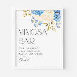 Affiche Aquarelle Bleu et Blanc Hydrangeas Mimosa Bar<br><div class="desc">Verser un peu de mousseux, jeter un peu de jus et garnir de fruits. Ajoutez un accent floral à votre paysage de table avec ce panneau de barre de mimosa aquarelle. Il présente un bouquet floral aquarelle d'hydrangées bleues et blanches. Ce panneau de bar hydrangea mimosa est parfait pour les...</div>