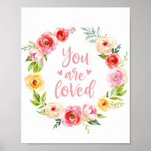 Affiche Aquarelle Vous Êtes Aimé Floral Nursery Art Imprim