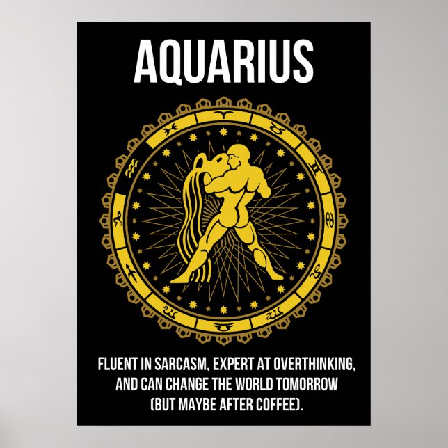 Affiche Aquarius - Horoscope, Funny Zodiac Sign Humour (Devant)