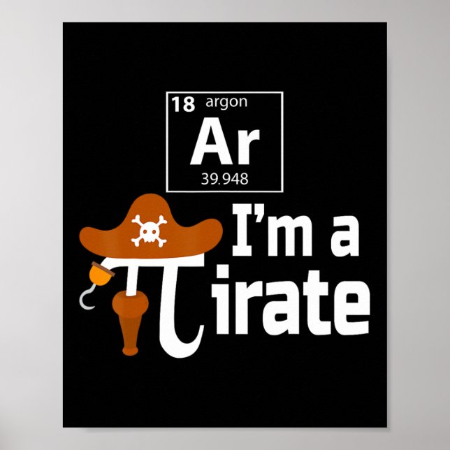 Affiche Ar I'm A Pirate Funny Pi Pun Science Mars 14 3.14 (Devant)