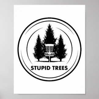 Affiche Arbres Stupides Disc Golf Frisbee Golf Drôle Humou