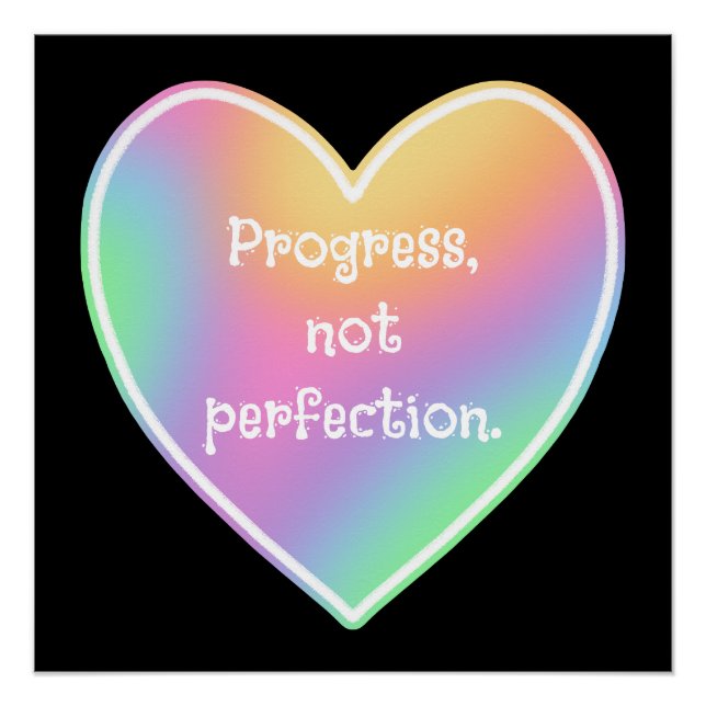 Affiche arc-en-ciel Progresser et non la perfectio (Devant)
